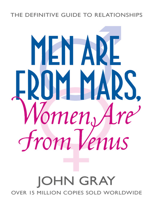 Title details for Men Are from Mars, Women Are from Venus by John Gray - Available